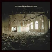 [Ingenting] - Mycket Väsen För Ingenting