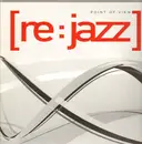Double LP - [re:jazz] - Point Of View