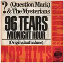 7inch Vinyl Single - ? (Question Mark) & The Mysterians, ? & The Mysterians - 96 Tears