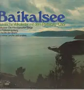 Государственный Академический Русский Народный Хор Им. М. Е. Пятницкого - Baikalsee