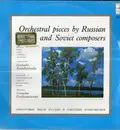 LP - Большой Симфонический Оркестр Всесоюзного Радио , Gennadi Rozhdestvensky - Orchestral Pieces By Russian & Soviet Composers