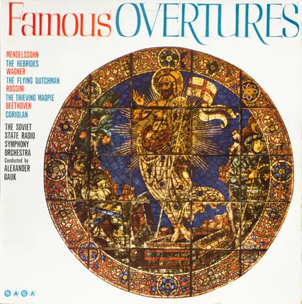 Большой Симфонический Оркестр Всесоюзного Радио Conducted By Alexander Gauk - Famous Overtures