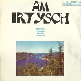 Омский Русский Народный Хор - Am Irtysch