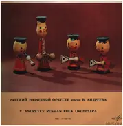 Andreyev Russian Folk Orchestra - Russian Folk Songs