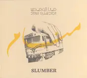 Dina EL Wedidi - Slumber = منام