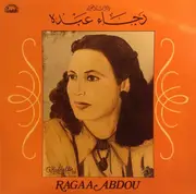 LP - رجاء عبده = Ragaa Abdou - رجاء عبده = Ragaa Abdou