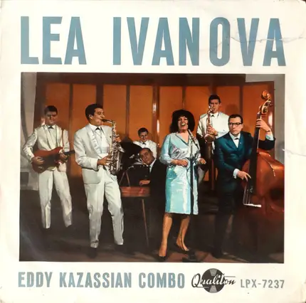 Леа Иванова , Eddy Kazassian Combo - Lea Ivanova, Eddy Kazassian Combo