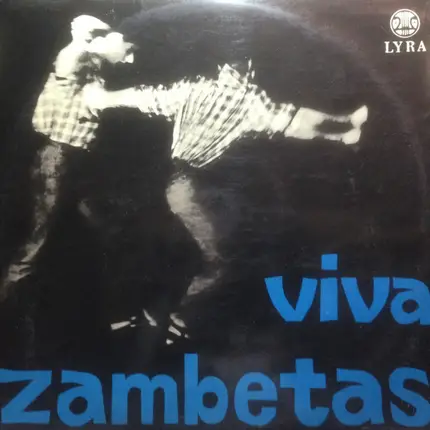Zambetas And His Bouzoukia - Viva Zambetas