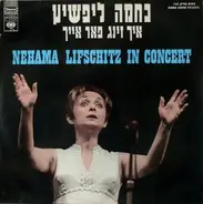 Nehama Lifschitz - Nehama Lifschitz In Concert