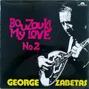 LP - Γιώργος Ζαμπέτας / Giorgos Zampetas - Bouzouki My Love No 2
