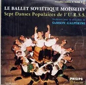 Оркестр Моисеева - Sept Danses Populaires De L' U.R.S.S.