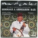 CD - Orchestre Al Brihi de Fes - Hommage a Abdelkrim Rais Vol.1