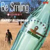 7inch Vinyl Single - 山村美智子 , ハッピー・ブッシュメン - Be Smiling