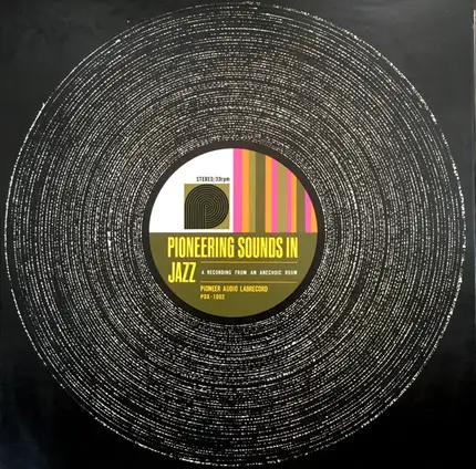 西代宗良 , Eiji Kitamura , Kenichi Sonoda , Hiroshi Saito , Chuichi Miyazaki , 城英輔 , Yuji Sonoda - Pioneering Sounds In Jazz