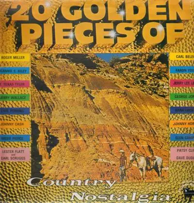Roger Miller, Jarry Wallace, Carl Perkins a.o. - 20 Golden Pieces Of Country Nostalgia