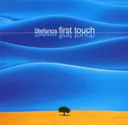 Stefanos - First Touch