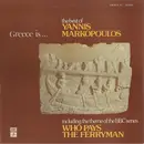 LP - Γιάννης Μαρκόπουλος - Greece Is ... The Best Of Yannis Markopoulos