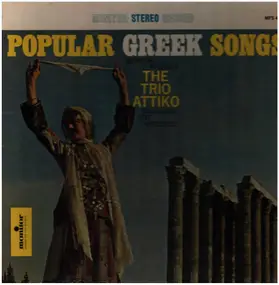 Αττικό Τρίο - Popular Greek Songs