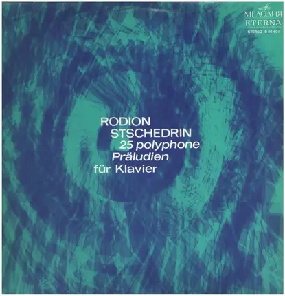 Rodion Stschedrin - 25 polyphone Präludien
