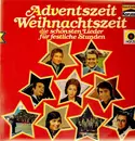 LP - Various Artists - Adventszeit Weihnachtszeit - die schönsten Lieder für festliche Stunden