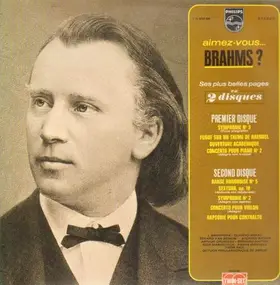 Johannes Brahms - Aimez-vous Brahms?