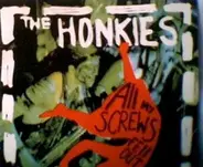 The Honkies - All My Screws Fell Out