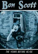 Bon Scott - The years before AC / DC
