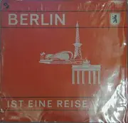 LP - Various Artists - Berlin ist eine Reise wert