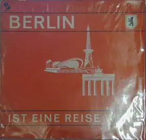 Various Artists - Berlin ist eine Reise wert