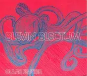 Blevin Blectum - Gular Flutter
