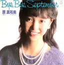 7inch Vinyl Single - 原真祐美 - Bye, Bye, September
