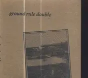 Braid - Ground Rule Double