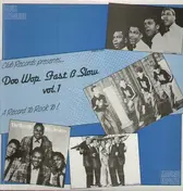 Doo Wop Sampler - Doo Wop Fast & Slow Vol. 1