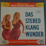 Das Stereo Klang Wunder - Das Stereo Klang Wunder