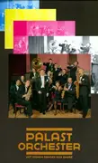 VHS - Palast Orchester - mit seinem sänger Max Raabe