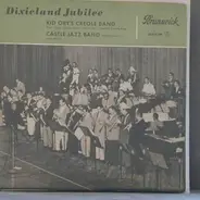 Kid Ory's Creole Band, Castle Jazz Band,.. - Dixieland Jubilee