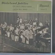10'' - Kid Ory's Creole Band, Castle Jazz Band,.. - Dixieland Jubilee