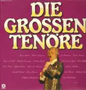 Double LP - Various Artists - Die Grossen Tenöre