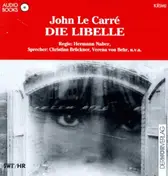 John Le Carré - Die Libelle. Audiobook. 2 CDs. Gesamtlaufzeit ca. 115 Minuten