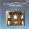 CD - Bach / Buxtehude / Couperin - Dir Orgel - Königin der Instrumente