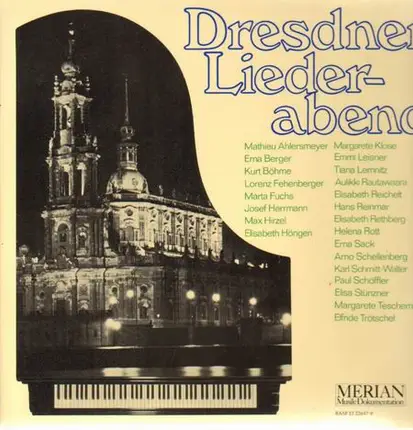 Mathieu Ahlersmeyer, Erna Berger, Kurt Böhme - Dresdner Liederabend