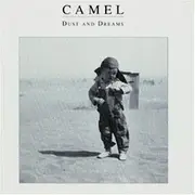 CD - Camel - DUST AND DREAMS