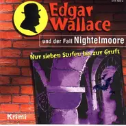 Edgar Wallace - Und der Fall Nightelmoore