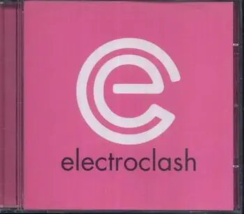 Ministry Of Sound - Electroclash - Promo