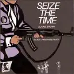 ELAINE BROWN - Seize the Time