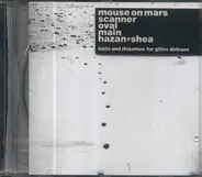 Mouse On Mars, Main, Oval, a.o. - Folds And Rhizomes For Gilles Deleuze