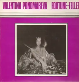 Valentina Ponomareva - Fortune-Teller