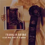 FRANKLIN BRUNO - A CAT MAY LOOK...