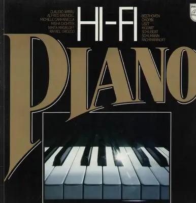Arrau, Brendel,Campanella a.o. - Hi-Fi Piano