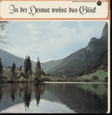 Verschiedene - In der Heimat wohnt das Glück